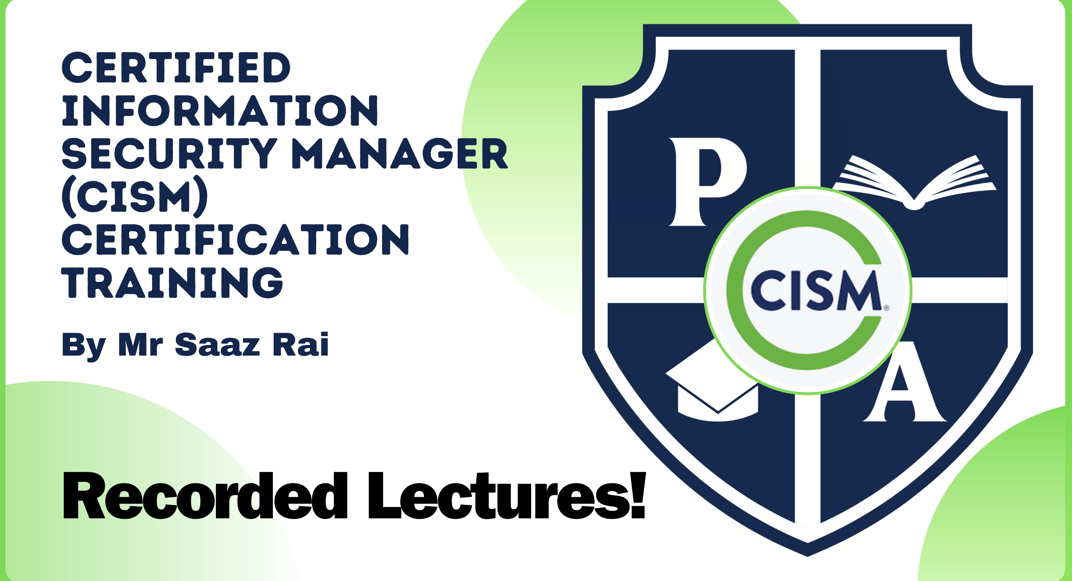 CISM Certification Training - Self Paced Course